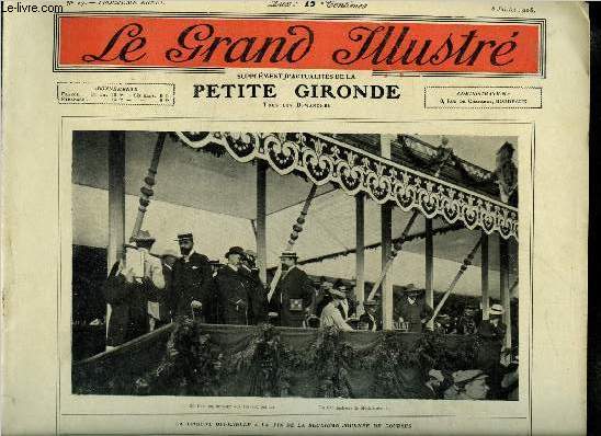 Le grand illustr n 27 - Le prix de l'automobile club de France, Inauguration de l'ossuaire de Montebello, Le kaiser aux manoeuvres, Le couronnement du roi de Norvge, La ville noire, Trlaz et ses ardoisires, Les coles mnagres, En exil, rcit