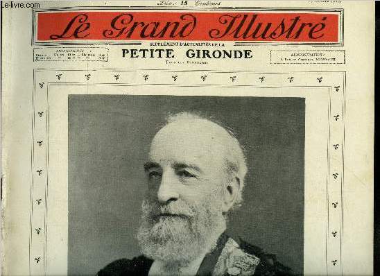 Le grand illustr n 41 - Le Lord-Maire a Paris, M. Fallires au Loupillon, L'alpe homicide, La disparition de l'abbaye au bois, Une ile qui n'a pas de chance, Le salon d'automne, impressions de vernissage, Deuxs bons petits coeurs, Les vocations de Julot