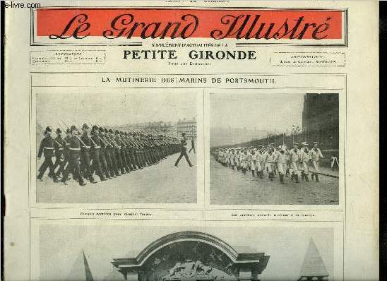 Le grand illustr n 46 - La mutinerie des marins de Portsmouth, Guillaume II a l'exposition d'automobiles de Berlin, Un grand incendie, Modernes gladiateurs, Manifestations antireligieuses, L'hotel des demoiselles du P.T.T., Biribi, Une situation sociale