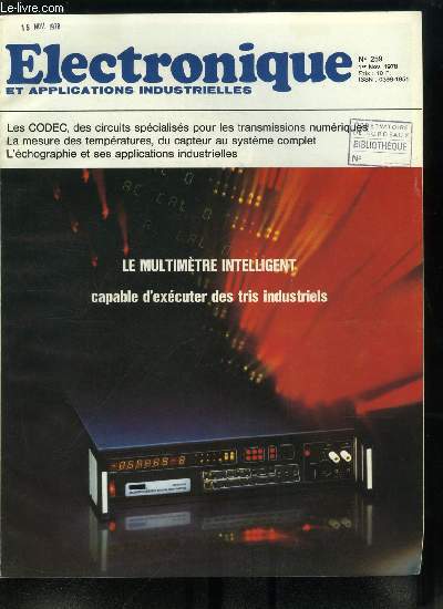 Electronique & applications industrielles n 259 - A partir de 4 GHz, utilisez des transistors FET a l'AsGa, Tout ce que vous avez toujours voulu avoir sur vos oscillos bas de gamme sans jamais oser le demander, Application des VMOS : la puissance