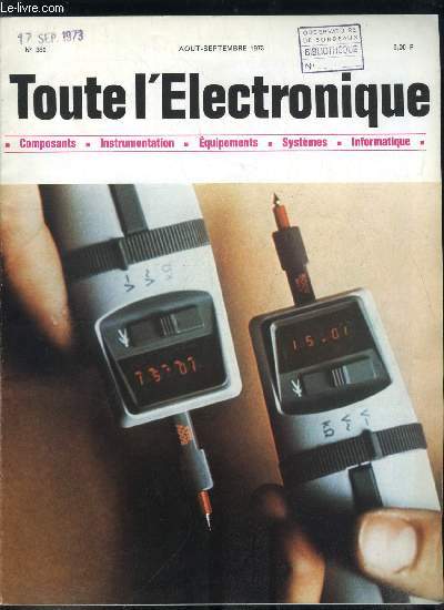 Toute l'lectronique n 380 - La modulation par impulsions et codage par H. Caurant, L'analyse spectrale en impulsions par G. Mathy, Un pont de cablerie automatique par G. Besseyre, La commande lectronique des moteurs par Cl. Jacquemin, Les circuits