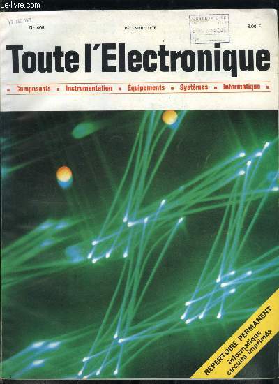 Toute l'lectronique n 405 - Principes des filtres U.H.F. a accord variable par J. Gourvitch, Utilisation des capteurs a jauges rsistives, Les commutateurs analogiques II : les multiplexeurs par Ch. Burniaux, Circuits de rgulation de temprature