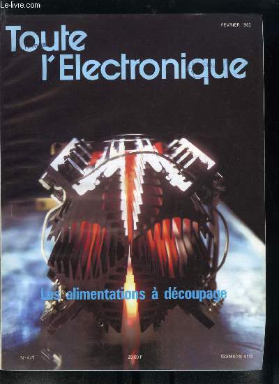 Toute l'lectronique n 471 - Calcul de la rponse en frquence des amplificateurs oprationnels en boucle ferme par P. Pairot de Fontenay, Semi conducteurs de puissance pour convertisseurs H.F. par H. Digneffe et C. Raimarkers, Diodes rapides utilises