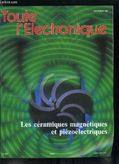 Toute l'lectronique n 488 - Les thermistances par J. Jacquemin, Piles au lithium pour la microlectronique, Potentiomtre multitours Cermet : une technologie labore, Les multimtres par E. Catier, Oscillateur harmonique command en courant par G.