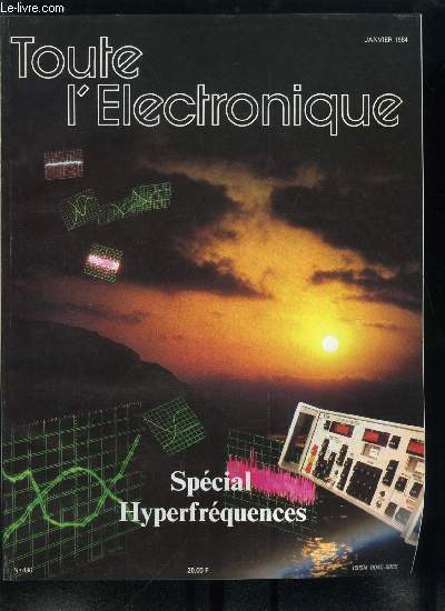 Toute l'lectronique n 490 - Mesures slectives de niveau en hyperfrquences, Systme coaxial a 40 GHz, Imprecisions des mesures en hyperfrquences, Utilisation de l'analyseur de spectre en mode dclench par Y. Penarguear, Amplificateur hyperfrquences