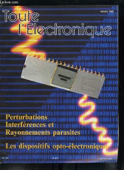 Toute l'lectronique n 502 - La comptabilit lectromagntique, Le rayonnement parasite des logiques rapides par M. Mardiguian, Problmes poss par l'lectricit statique par J.P. Save, Les revtements conducteurs : une solution aux interfrences EMI/RFI