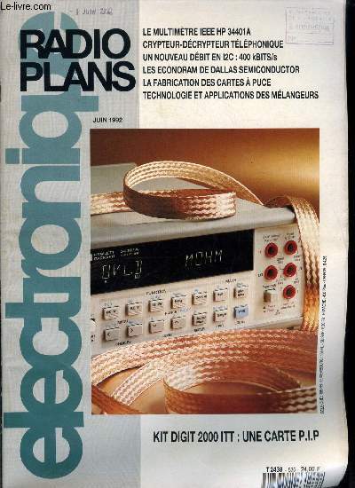 Electronique, radio plans n 535 - Carte d'interface tltexte pour unit de gestion a 80C552, AC Clment : tranche mono, Un ensemble d'incrustation PIP avec les circuits DIGIT 2000, Un crypteur tlphonique, Les econoRAM de DALLAS semiconductor