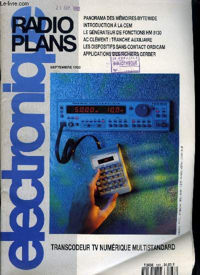 Electronique, radio plans n 538 - Transcodeur TV numrique multistandard avec le kit DIGIT 2000, AC Clment : tranche Aux et 1/2 fond de panier, Interface au clavier pour PC-XT ou Apple II, Le gnrateur de signaux HAMEG 8130, Les cartes IEEE pour PC