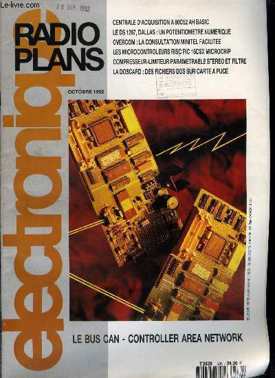 Electronique, radio plans n 539 - Centrale d'acquisition et de controle a 8052AH, Compresseur limiteur et filtre paramtrables, Carte d'adaptation 2,4 Ghz pour le frquencemtre 1,2 GHz, AMREL PPS 2322 : alimentation de labo programmable, Prvisions