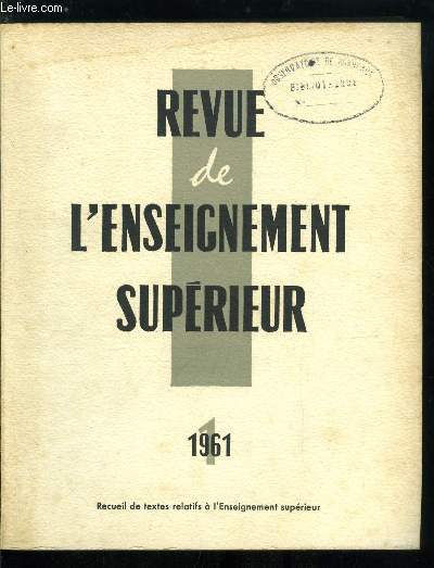 Revue de l'enseignement suprieur n 1 - Recueil de textes relatifs a l'enseignement suprieur, Statut du personnel, Administration financire et comptable, Index chronologique, Index des matires