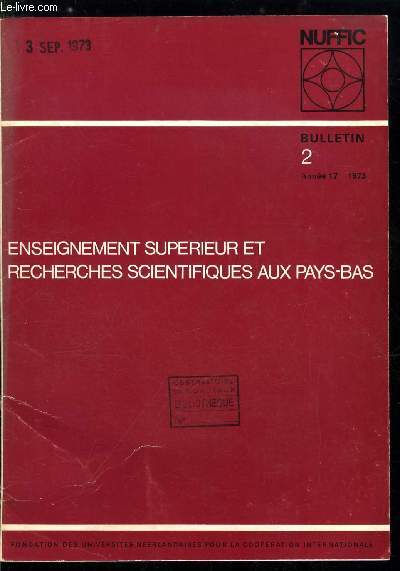 Enseignement suprieur et recherches scientifiques aux Pays-Bas n 2 - Enseignement universitaire ouvert et calendes grecques par Ph. Fahrenfort, L'enseignement postuniversitaire aux Pays Bas par J.H. Deurvorst