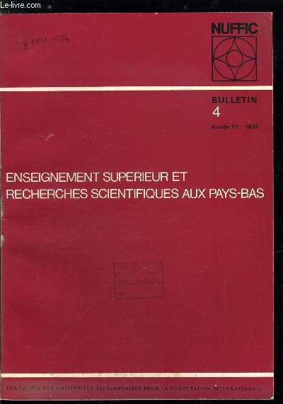 Enseignement suprieur et recherches scientifiques aux Pays-Bas n 4 - Assistance judiciaire universitaire a Amsterdam, Nouvelles universitaires, Recherche, Coopration internationale, Cours internationaux