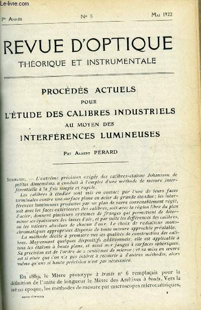 Revue d'optique thorique et instrumentale n 5 - Procds actuels pour l'tude des calibres industriels au moyen des interfrences lumineuses par Albert Prard, Le sextant a horizon artificiel de Schwarzschild par Henri Chrtien, A propos des confrences