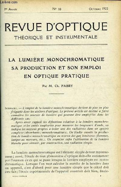 Revue d'optique thorique et instrumentale n 10 - La lumire monochromatique sa production et son emploi en optique pratique par Ch. Fabry, Amlioration au rendement lumineux dans les appareils de projection fixe et anime utilisant les lampes a arcs