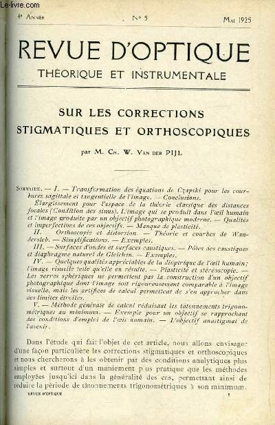 Revue d'optique thorique et instrumentale n 5 - Sur les corrections stigmatiques et orthoscopiques par Ch. W. Van Der Pijl, Application du moir a l'tude des dformations du mica par Marcel Mulot, Appareil a projeter, photographier ou dessiner