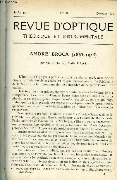 Revue d'optique thorique et instrumentale n 10 - Andr Broca (1863-1925) par le docteur Emile Haas, Le prisme Pellin-Broca, comment l'agencer ? Qui l'a imagin ? par Georges Guadet, La correction des systmes optiques base sur la thorie ondulatoire