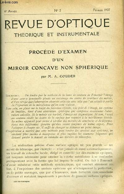 Revue d'optique thorique et instrumentale n 2 - Procd d'examen d'un miroir concave non sphrique par A. Couder, Sur la rotation d'un arc entre lectrodes de charbon par M. Pauthenier, L'emploi des crans colors en photomtrie htrochrome par R.