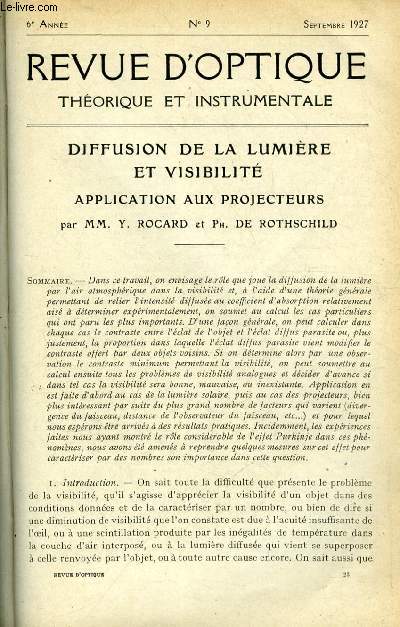 Revue d'optique thorique et instrumentale n 9 - Diffusion de la lumire et visibilit, application aux projecteurs par Y. Rocard et Ph. de Rothschild, Etude optique et lectrique de la formation des pellicules mtalliques par pulvrisation cathodique