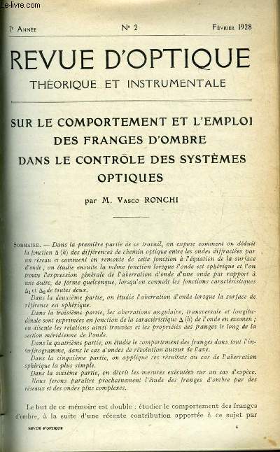 Revue d'optique thorique et instrumentale n 2 - Sur le comportement et l'emploi des franges d'ombre dans le controle des systmes optiques par Vasco Ronchi, Fente de spectrographe par Armand de Gramont, Prsentation d'appareils, ondoscope charron, Mort