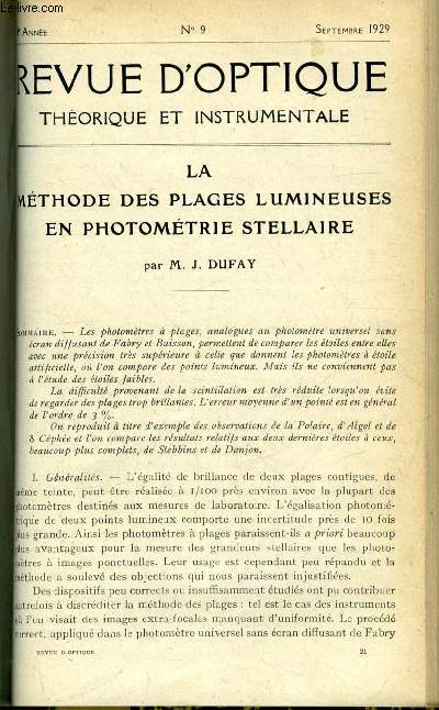 Revue d'optique thorique et instrumentale n 9 - La mthode des plages lumineuses en photomtrie stellaire par J. Dufay, Le tube a hydrogne source de spectre continu dans l'ultraviolet par D. Chalonge et M. Lambrey, Frontofocomtre petit modle, Support