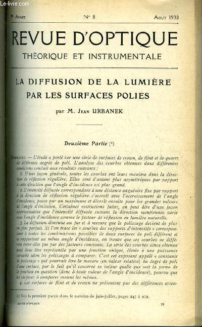 Revue d'optique thorique et instrumentale n 8 - La diffusion de la lumire par les surfaces polies par Jean Urbanek, Dispositif automatique pour l'tude de l'absorption ultraviolette des liquides par A. Andant, Appareil de photographie arienne