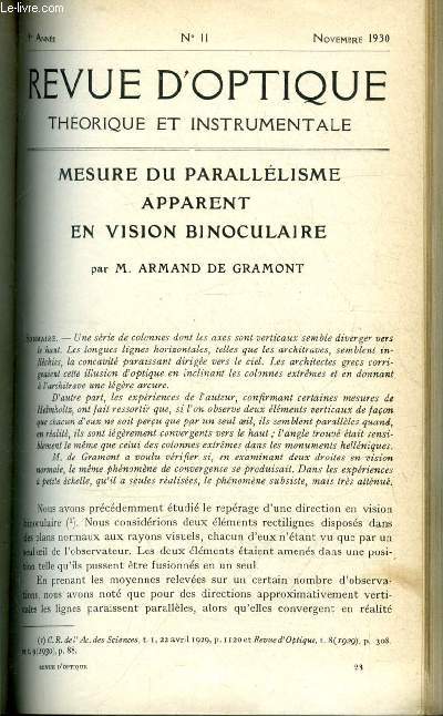 Revue d'optique thorique et instrumentale n 11 - Mesure du paralllisme apparent en vision binoculaire par Armand de Gramont, Etude photolasticimtrique de trois profils de murs encastrs sollicits a la compression et a la flexion par Jac. Muller