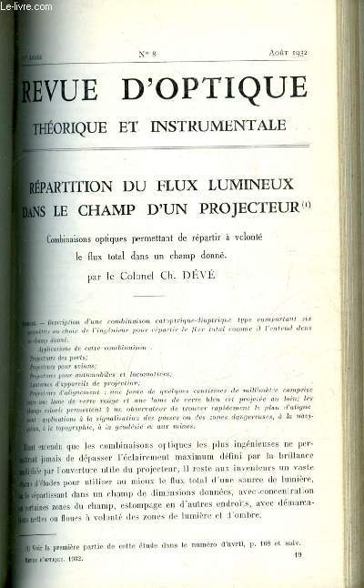 Revue d'optique thorique et instrumentale n 8 - Rpartition du flux lumineux dans le champ d'un projecteur par le colonel Ch. Dv, Photoptomtre pour la mesure du seuil lumineux brut et de l'acuit visuelle aux basses lumires par le docteur Emile Haas