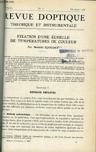 Revue d'optique thorique et instrumentale n 12 - Fixation d'une chelle de tempratures de couleur par Hossein Djoudat, Une nouvelle source lumineuse pour la spectrographie par Marcel Servigne et Etienne Vassy