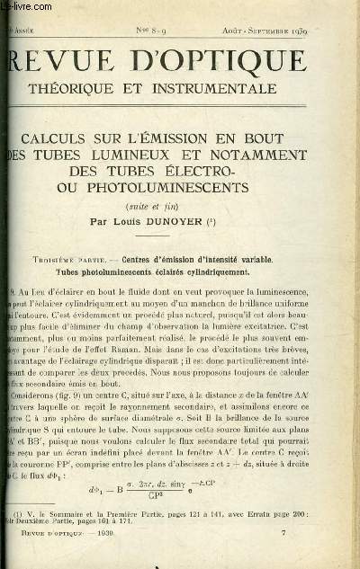 Revue d'optique thorique et instrumentale n 8-9 - Calculs sur l'mission en bout des tubes lumineux et notamment des tubes lectro ou photoluminescents (suite et fin) par Louis Dunoyer, Nouveaux modles de lampes pour la production du spectre continu