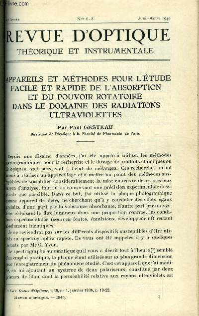 Revue d'optique thorique et instrumentale n 6-8 - Appareils et mthodes pour l'tude facile et rapide de l'absorption et du pouvoir rotatoire dans le domaine des radiations ultraviolettes par Paul Gesteau, Principes et technique de la mesure optique