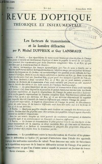 Revue d'optique thorique et instrumentale n 4-6 - Les facteurs de transmission et la lumire diffracte par P. Michel Duffieux et Guy Lansraux, La correction de l'effet de la largeur de la fente d'un spectrographe sur les courbes d'intensit des raies