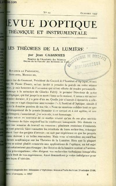 Revue d'optique thorique et instrumentale n 10 - Les thories de la lumire par Jean Cabannes, Vision dans un instrument entach d'aberration sphrique par Maurice Franon, Comment dfinir les brillances visuelles ? par Flicien Blottiau