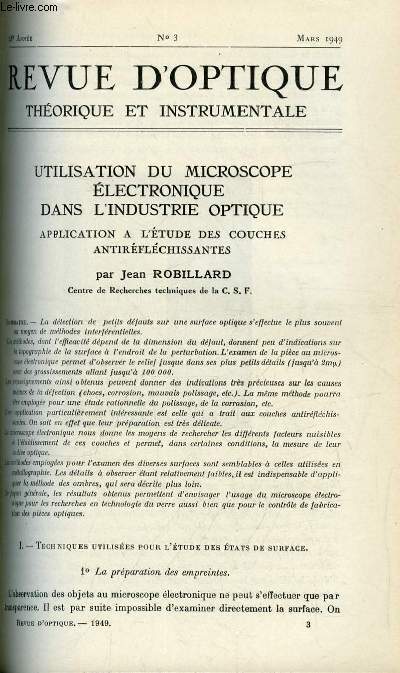 Revue d'optique thorique et instrumentale n 3 - Utilisation du microscope lectronique dans l'industrie optique par Jean Robillard, Sur une nouvelle mthode d'tude des ractions cristalliniennes aux diffrents mydriatiques par Janine Marandon