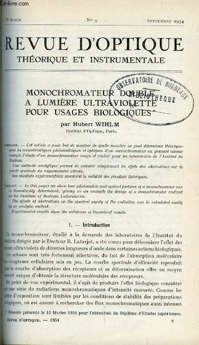 Revue d'optique thorique et instrumentale n 9 - Monochromateur double a lumire ultraviolette pour usages biologiques par Hubert Wihlm, Interfrences par rflexions multiples avec facteur de rflexion variable par Jean Jacques Hunzinger