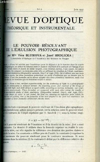 Revue d'optique thorique et instrumentale n 6 - Le pouvoir rsolvant de l'mulsion photographique par Vera Blumova et Josef Hrdlicka, Application de la thorie de la diffraction a la correction de l'aberration de sphricit par Georges Grosset