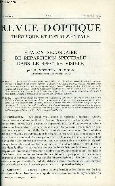 Revue d'optique thorique et instrumentale n 12 - Etalon secondaire de rpartition spectrale dans le spectre visible par K. Yoshi et N. Ooba, Contribution a l'tude de la vision binoculaire de l'espace par Clotilde Bourdy