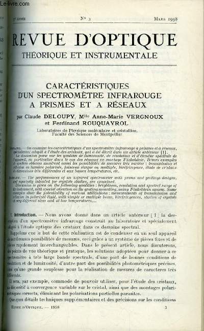 Revue d'optique thorique et instrumentale n 3 - Caractristiques d'un spectromtre infrarouge a prismes et a rseaux par Claude Deloupy, Projet d'un polarimtre pour l'tude du rayonnement ultraviolet du ciel par Yolande Bouriau et Jacqueline Lenoble