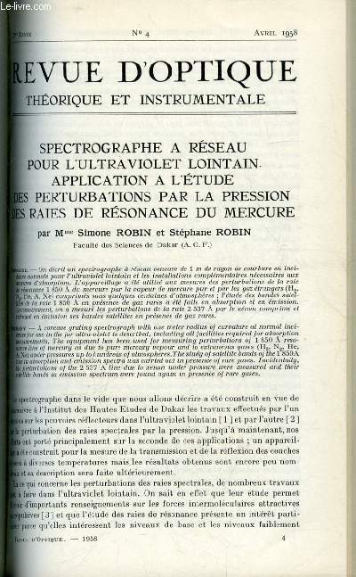 Revue d'optique thorique et instrumentale n 4 - Spectrographe a rseau pour l'ultraviolet lointain, application a l'tude des perturbations par la pression des raies de rsonance du mercure par Simone Robin et Stphane Robin, Recherches poursuivies