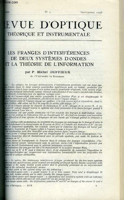 Revue d'optique thorique et instrumentale n 9 - Les franges d'interfrences de deux systmes d'ondes et la thorie de l'information par P. Michel Duffieux, Photomtre visuel pour l'tude de la lumire cendre de la lune par Jean Rosch, Description