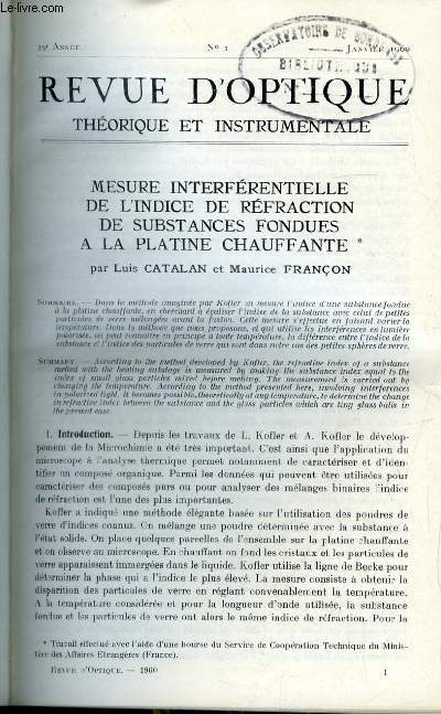 Revue d'optique thorique et instrumentale n 1 - Mesure interfrentielle de l'indice de rfraction de substances fondues a la platine chauffante par Luis Catalan et Maurice Franon, Dtermination de la longueur d'onde de la radiation 2p10-5d5 du krypton