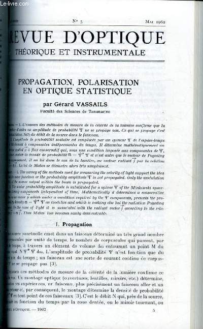 Revue d'optique thorique et instrumentale n 5 - Propagation, polarisation en optique statistique par Grard Vassails, La thorie des images et le rayonnement par P. Michel Duffieux, Pouvoir rflecteur des rseaux chelette dans l'ordre 1 en lumire