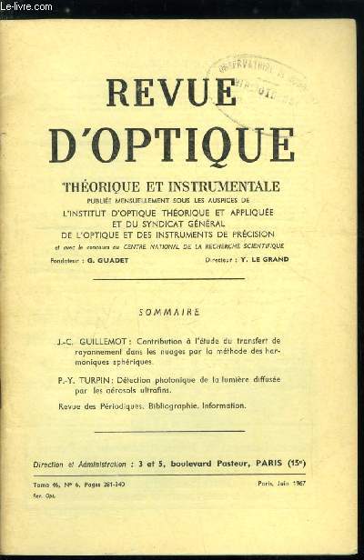 Revue d'optique thorique et instrumentale n 6 - Contribution a l'tude du transfert de rayonnement dans les nuages par la mthode des harmoniques sphriques par J.C. Guillemot, Dtection photonique de la lumire diffuse par les arosols ultrafins