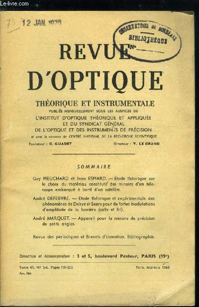 Revue d'optique thorique et instrumentale n 5 - Etude thorique sur le choix du matriau constitutif des miroirs d'un tlescope embarqu a bord d'un satellite par Guy Pieuchard et Jean Espiard, Etude thorique et exprimentale des phnomnes de Debye