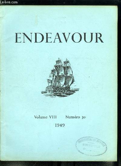 Endeavour volume VIII n 30 - Pierre Simon de Laplace, 1749-1827, Les particules gntiques par C.D. Darlington, Amde Avogadro par Michele Giua, Dveloppements rcents des machines a calculer par D.R. Hartree, Le dessin scientifique par Geoffrey Lapage