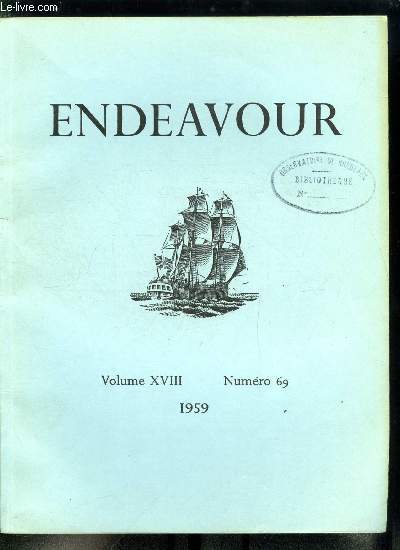 Endeavour volume XVIII n 69 - L'anne gophysique internationale a pris fin, Les lments transuraniens par Glenn T. Seaborg, Doppler et l'effet Doppler par E.N. Da C. Andrade, La surface des plantes par B.E. Juniper, Le palomagntisme et les directions