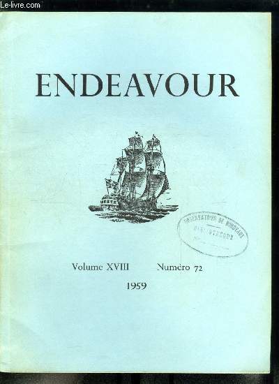 Endeavour volume XVIII n 72 - Le centenaire de la spectrochimie, La biochimie de la glande mammaire par J.M. Barry, Photographie du fond de l'ocan par A.S. Laughton, Les Darby de Coalbrookdale par A. Raistrick, Les adaptations des insectes brsiliens