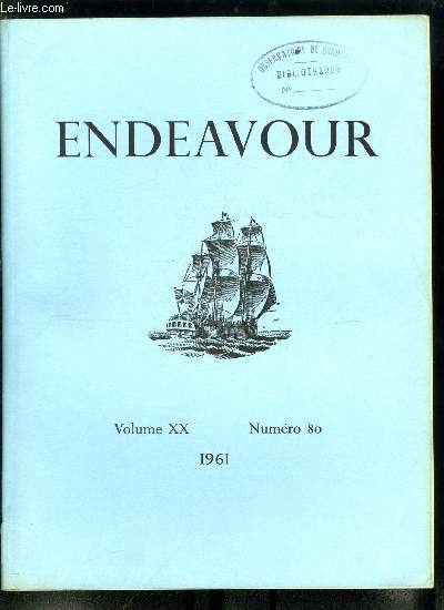 Endeavour volume XX n 80 - Un conseil scientifique international, Chimie organique et biologique de l'acide mvalonique par A.F. Wagner, Le Mohole par Sir Edward Bullard, Les quanta de lumire et la vision par M.H. Pirenne, Sir James Hall (1761-1832)