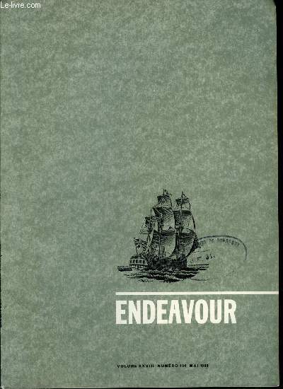 Endeavour volume XXVIII n 104 - Organisation europenne de biologie molculaire, Les pulsars par Antony Hewish, Julius Sachs et la renaissance de la botanique au XIXe sicle par W.O. James, Les lymphocytes et le srum antilymphocytaire par Sir Michael