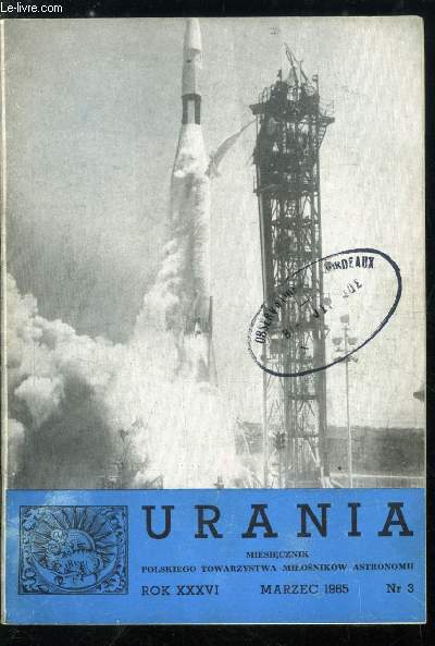 Urania n 3 - Nauka o przestrzeni, Powastawanie pierwiastkow chemicznych w gwiazdach, Program badan Marinera 4, Nowe ciala niebieskie, Rodzina komet transplutonowych, Nowa klasyfikacja rozblyskow chromosferycznych, Interobs I, Kamera do obserwacji