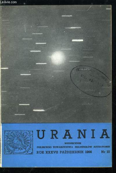 Urania n 10 - Co to jest mechanika nieba ?, Planety - grawitacyjne pulapki komet, Automatyzacja obliczen orbitalnych w Polsce, Odnalezienie zagubionej planetki, Satelitarne prace obliczeniowe w Centrum Obliczeniowym, Zblizenia komety Kopffa do Jowisza